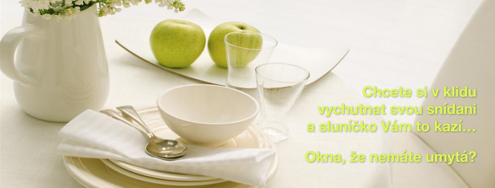 Chcete si v klidu vychutnat svou snídani a sluníčko Vám to kazí... Okna, že nemáte umytá?